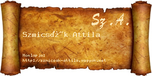 Szmicsák Attila névjegykártya